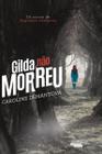 Livro - Gilda não morreu