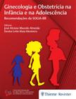 Livro - Ginecologia e Obstetrícia na Infância e na Adolescência