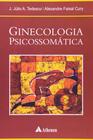 Livro - Ginecologia psicossomática