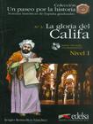 Livro - Gloria del califa, la - libro + cd audio - nivel 1 (a1+)