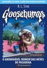 Livro - Goosebumps 20 - O Abominável Homem Das Neves De Pasadena