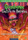 Livro - Goosebumps Castelo Dos Horrores 02 - A Noite Em Que O Mundo Cresceu