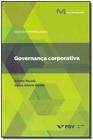 Livro - Governanca Corporativa - ( 0145) - FGV