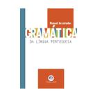 Livro Gramática da Língua Portuguesa Manual dos Estudos - Ciranda Cultural