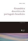 Livro - Gramática descritiva do português brasileiro