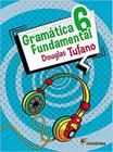 Livro Gramática Fundamental 6 Português - Anos Iniciais Fundamental II Douglas Tufano