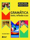 Livro - Gramática texto, reflexão e uso