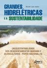 Livro - Grandes hidrelétricas e a sustentabilidade