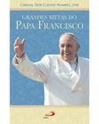 Livro Grandes metas do Papa Francisco
