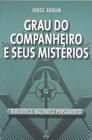 Livro - Grau do Companheiro e Seus Mistérios