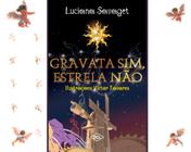 Livro - Gravata sim estrela não