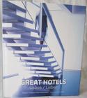 Livro - Great Hotels Lisbon