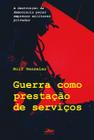 Livro - Guerra como prestação de serviço