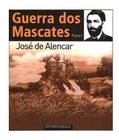 Livro "Guerra dos Mascates" por José de Alencar 2ª Edição Editora Clube de Autores