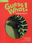 Livro - Guess What! 1 Sb - American - 1St Ed - CAMBRIDGE UNIVERSITY