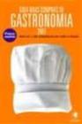 Livro: Guia Boas Compras de Gastronomia 2007 Autor: Adriana Mattar, Paulo Reis (Novo, Lacrado)