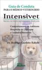 Livro - Guia de Conduta para o Médico Veterinário Intensivet - Rabelo - Medvet