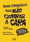 Livro - Guia definitivo para não quebrar a cara