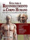 Livro - Guia para o reconhecimento do corpo humano