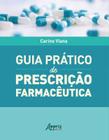 Livro - Guia prático de prescrição farmacêutica