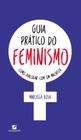 Livro - Guia prático do feminismo