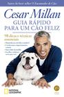 Livro - Guia rápido para um cão feliz