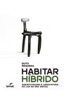 Livro - Habitar híbrido