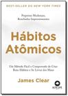 Livro Hábitos Atômicos James Clear