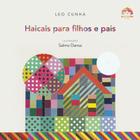 Livro - Haicais para filhos e pais