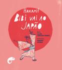 Livro - Hanami! Bibi vai ao Japão