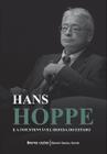Livro - Hans Hoppe e a insustentável defesa do Estado