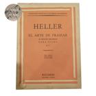 Livro heller el arte de frasear 26 estudios melódicos para piano op. 16 tagliapietra (estoque antigo)