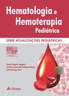 Livro - Hematologia e hemoterapia pediátrica SPSP