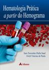 Livro - Hematologia Prática a Partir do Hemograma