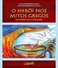 Livro Heroi Nos Mitos Gregos, O