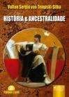 Livro - História & Ancestralidade