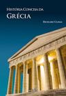 Livro - História Concisa da Grécia