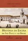 Livro - Historia Da Escola Em Sao Paulo E No Brasil - 2Ed - IMPRENSA OFICIAL