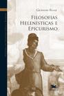 Livro - História da filosofia grega e romana (Vol. V)