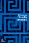 Livro - História da filosofia no Brasil
