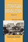 Livro - História da Literatura Brasileira - Vol. 3
