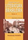 Livro - Historia da Literatura Brasileira Vol. II