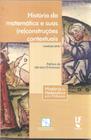 Livro - História da Matemática e suas (re)construções contextuais