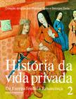 Livro - História da vida privada (volume 2)