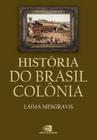 Livro - História do Brasil colônia