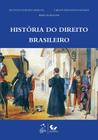 Livro - História do Direito Brasileiro
