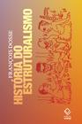 Livro - História do estruturalismo - Volumes 1 e 2