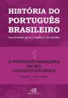 Livro - História do português brasileiro - vol. 1