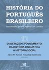 Livro - História do Português Brasileiro - vol.10