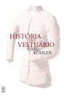 Livro - História do vestuário